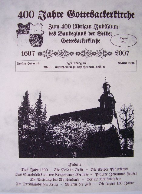 Selb: 400 Jahre Gottesackerkirche 1607 - 2007